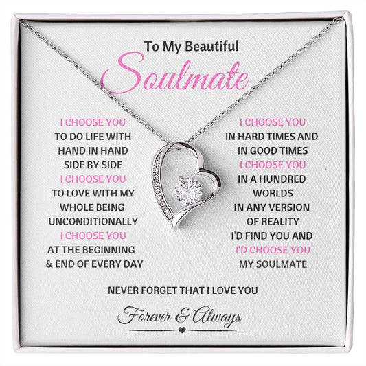 Soulmate - Choose You l Forever Love Necklace